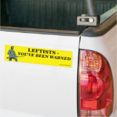 Gauche - Vous avez été averti Bumper Sticker (Sur camion)