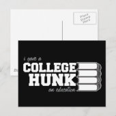 Gave A College Hunk An Education Briefkaart (Voorkant / Achterkant)