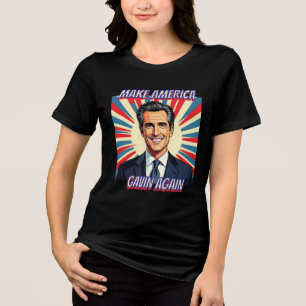Gavin Newsom voor President 2028 Maak Amerika Tri-Blend Shirt