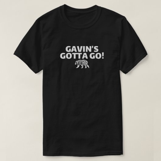GAVIN'S GOTTA GO CALI PORTE UN T-shirt foncé (Design devant)