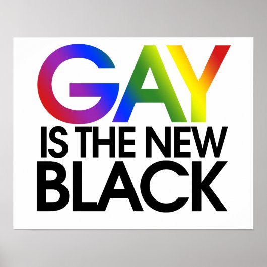 Gay is de nieuwe Black Poster (Voorkant)