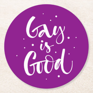 Gay is goed ronde kartonnen onderzetter
