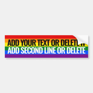 Gay Pride Custom text 2 lines slogan Rainbow Bumpersticker