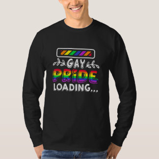 Gay Pride Loading Lgbt  Gay Pride T-shirt