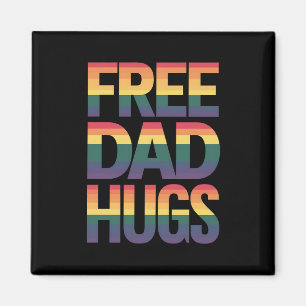 Gay Pride Month Proud Ally Free Dad Hugs LGBTQ Gay Magneet