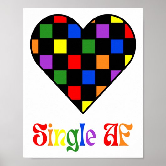 Gay Pride Rainbow Single Af Valentines Day Sarcas Poster (Voorkant)