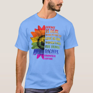 Gay Pride Science is echt zwart, want liefde voor  T-shirt