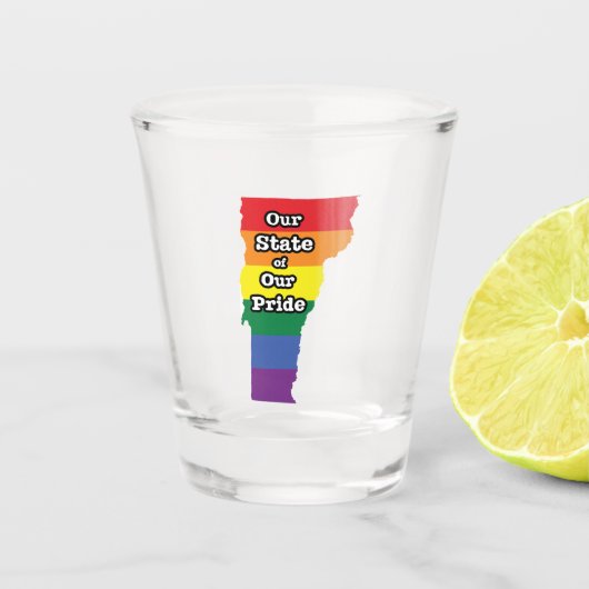 Gay Pride State | Vermont Shot Glas (Voorkant)