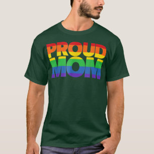 Gay Pride  Trots op Moeder LGBT ouder Moederdag T-shirt