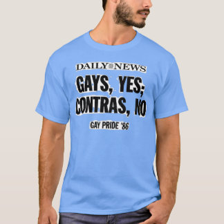 Gays yes contras no t-shirt