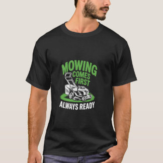 Gazonmaaier Grappige tuinman Prioriteit Gras maaie T-shirt