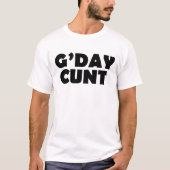 Gday C#NT T-shirt (Voorkant)