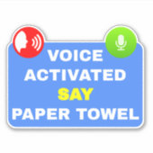 Geactiveerde stem zegt papieren handdoek sticker (Voorkant)