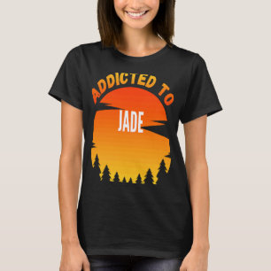 Geadviseerd aan Jade voor Jade T-shirt
