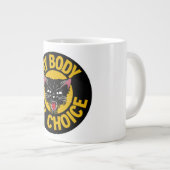 Géante Mon corps ma tasse bien choisie (Devant droit)