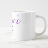 Géante Tasse de café de Nana (Droite)