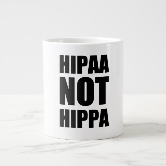Géante Tasse de HIPAA pas HIPPA (Devant)