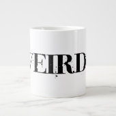 Géante tasse de weirdo (Devant)