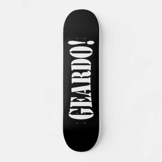 GEARDO! SKATEBOARD (Voorkant)