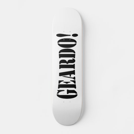 GEARDO! SKATEBOARD (Voorkant)