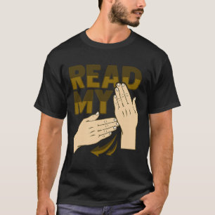 Gebaar met de hand voor ASL Doof Gehoorverlies Bew T-shirt