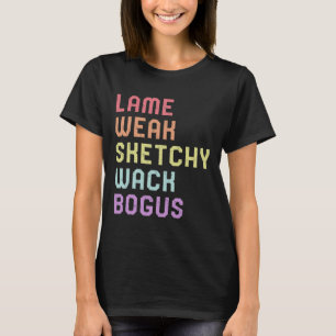 Gebarentaal Lame Weak ASL Slang T-shirt Deaf Aware