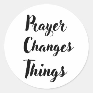 Gebed verandert dingen Christelijke typografie ont Ronde Sticker