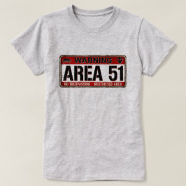 GEBIED 51 Waarschuwingsbord T-shirt