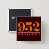 Gebiedscode 952 vierkante button 5,1 cm (Voorkant /achterkant)