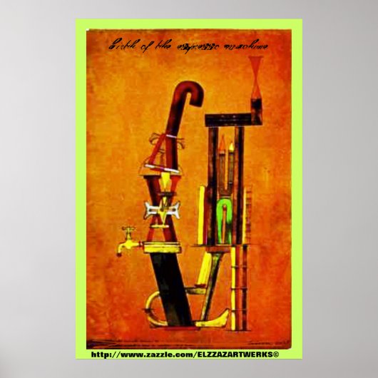 " geboorte van de espresso - machine " poster (Voorkant)