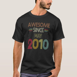 Geboortedatum Geweldige sinds mei 2010: geboren ja T-shirt