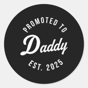 Geboortegeschenk Co. Grappig 1e keer papa est 2025 Ronde Sticker