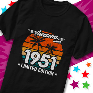 Geboren 1951 Limited Edition Retro Geweldige sinds T-shirt