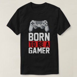 Geboren aan een gamer t-shirt