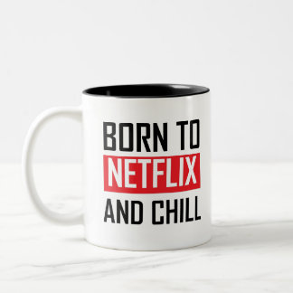 Geboren aan netflix en chill quote tweekleurige koffiemok