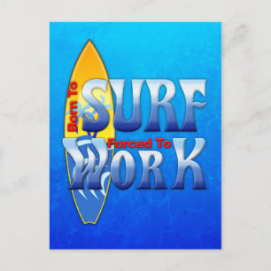 Geboren aan Surf gedwongen te werken Briefkaart