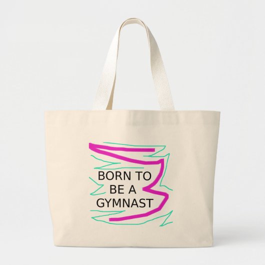 Geboren als Gymnast Grote Tote Bag (Voorkant)