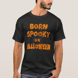 GEBOREN ALS SPOOK OP HALLOWEEN VERJAARDAG T-SHIRT