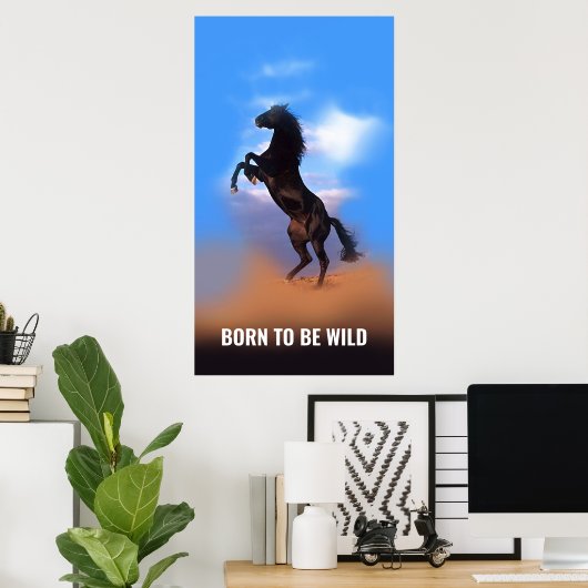 Geboren als Wild Running Horse Inspirerend Quote Poster (Thuiskantoor)