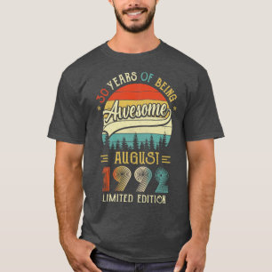 Geboren augustus 1992 30e verjaardag Gemaakt in 19 T-shirt