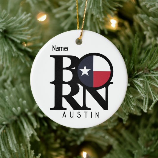 GEBOREN Austin Texas Keramisch Ornament (Boom)