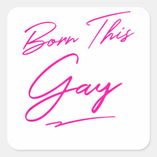 Geboren deze gay - Grappige Gay Pride LGBT Vierkante Sticker