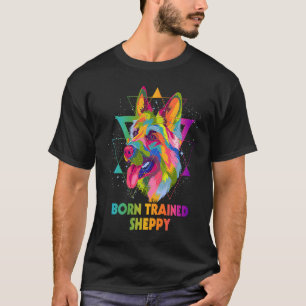 Geboren getrainde Sheppy Duitse Herdershond Herde T-shirt