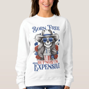 Geboren gratis, maar nu ben ik duur 4 juli trui