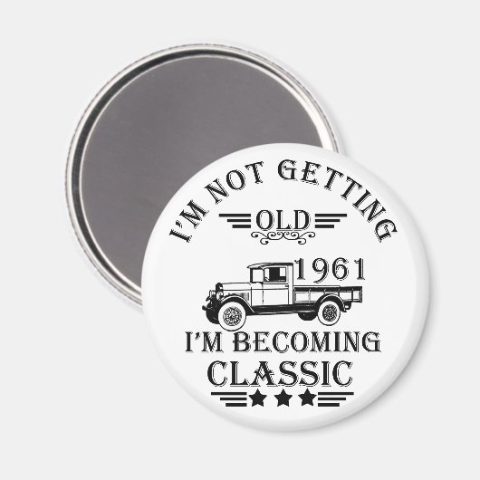 geboren in 1961  verjaardagscadeau mannen cadeau magneet (Voorkant / Achterkant)