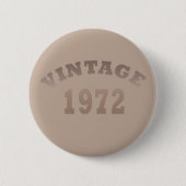 geboren in 1972  verjaardag ronde button 5,7 cm (Voorkant)