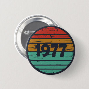 Geboren in 1977  verjaardagscadeau ronde button 5,7 cm