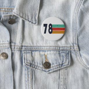 Geboren in 1978  verjaardagscadeau ronde button 5,7 cm