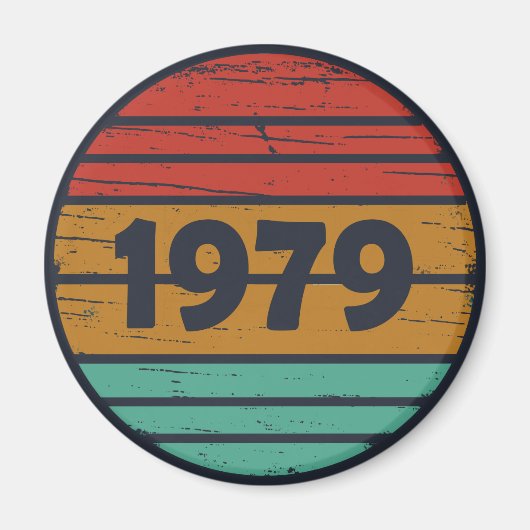 Geboren in 1979  verjaardagscadeau magneet (Voorkant)