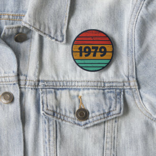 Geboren in 1979 wijnjaar verjaardagscadeau ronde button 5,7 cm
